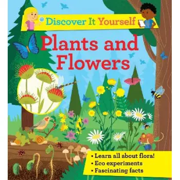 DISCOVER IT YOURSELF: PLANTS AND FL