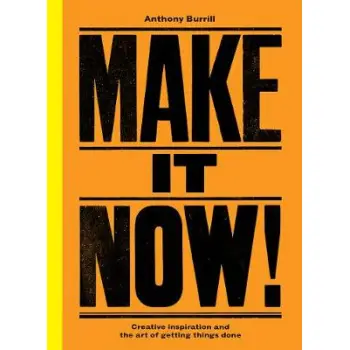 MAKE IT NOW !  PB