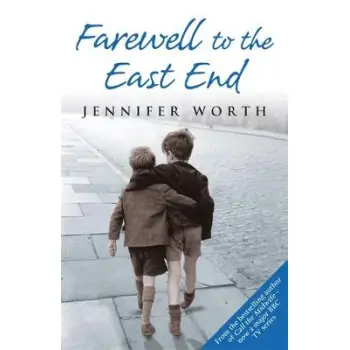 FAREWELL TO THE EAST END PB