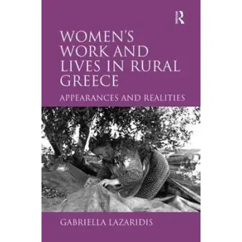 WOMEN'S WORK AND LIVES IN RURAL  HC