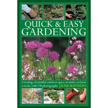 QUICK AND EASY GARDENING  HC