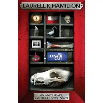 ANITA BLAKE VAMPIRE HUNTER 4: THE LUNATIC CAFE PB B FORMAT ANITA BLAKE VAMPIRE HUNTER 4: THE LUNATIC CAFE PB B FORMAT