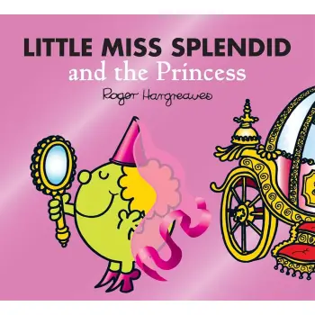 LITTLE MISS CLASSIC LIBRARY — LITTLE MISS SPLENDID AND THE PRINCESS PB
