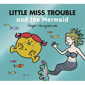 LITTLE MISS CLASSIC LIBRARY — LITTLE MISS TROUBLE AND THE MERMAID PB