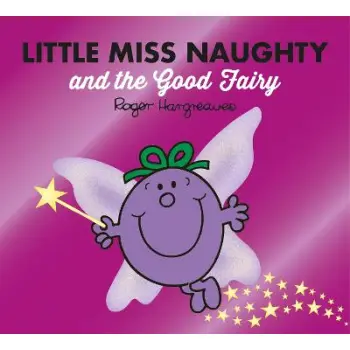 LITTLE MISS CLASSIC LIBRARY — LITTLE MISS NAUGHTY AND THE GOOD FAIRY PB