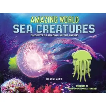 AMAZING WORLD SEA CREATURES : ENCOUNTER 20 AMAZING LIGH-UP-ANIMALS HC