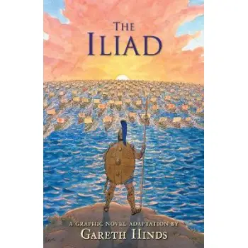 THE ILIAD: A GRAPHIC NOVEL PB