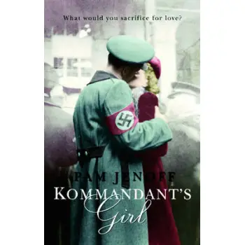 THE KOMMANDANT'S GIRL PB