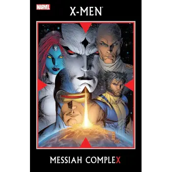 X-MEN: MESSIAH COMPLEX    PB