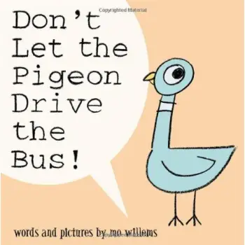 DON'T LET THE PIGEON DRIVE THE BUS!  HC