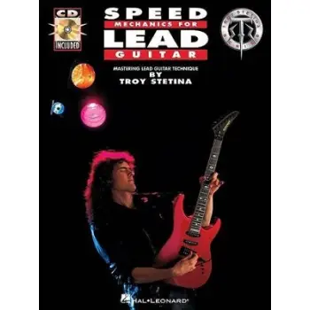 SPEED MECHANICS FOR LEAD GUITAR