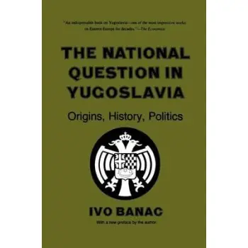 THE NATIONAL QUESTION IN YUGOSLAVIA PB