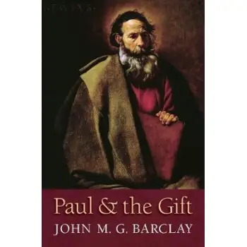 PAUL AND THE GIFT