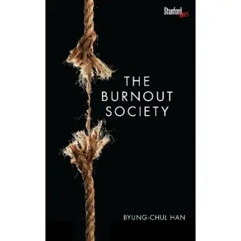 THE BURNOUT SOCIETY