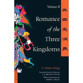 ROMANCE OF THE THREE KINGDOMS : VOL.2 PB