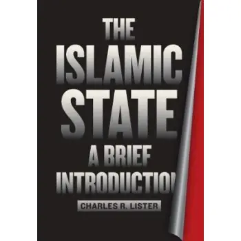 THE ISLAMIC STATE : A BRIEF INTRODUCTION PB