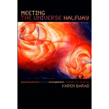 MEETING THE UNIVERSE HALFWAY PB