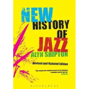 A NEW HISTORY OF JAZZ REVISED EDITION PB