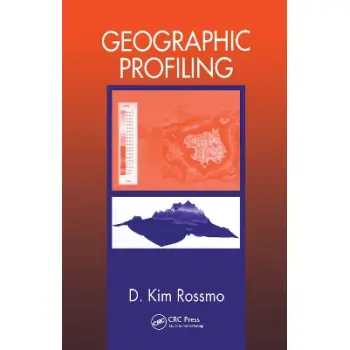 GEOGRAPHIC PROFILING