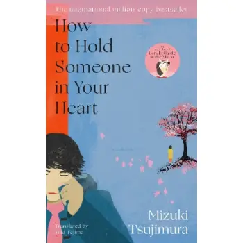 HOW TO HOLD SOMEONE IN YOUR HEART PB