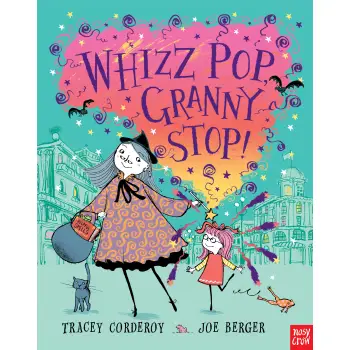 WHIZZ! POP! GRANNY, STOP! PB