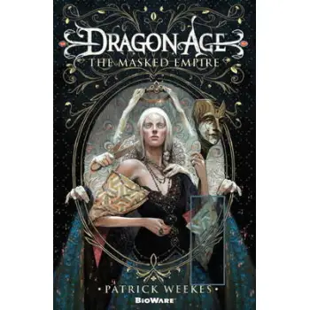 Dragon Age : The Masked Empire