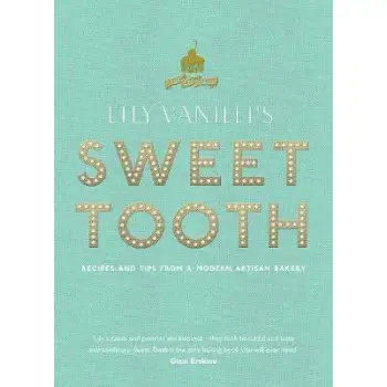 LILY VANILLI'S SWEET TOOTH HC