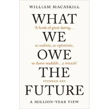 WHAT WE OWE THE FUTURE PB