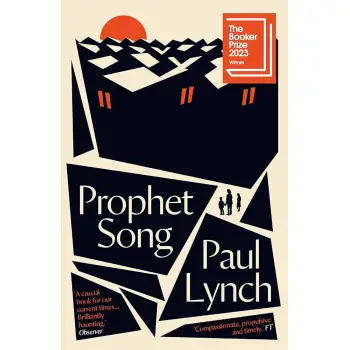 PROPHET SONG : WINNER OF THE BOOKER PRIZE 2023