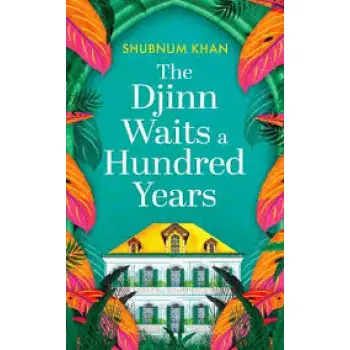 THE DJINN WAITS A HUNDRED YEARS