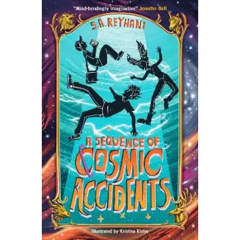 A SEQUENCE OF COSMIC ACCIDENTS