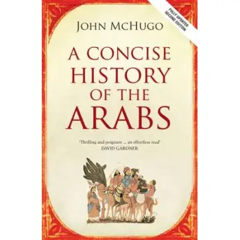 A CONCISE HISTORY OF THE ARABS PB