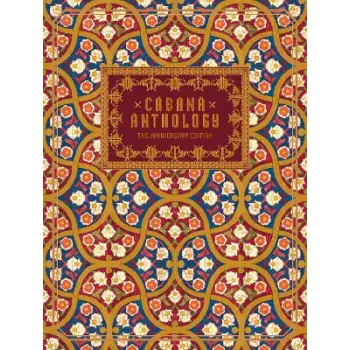 Cabana Anthology : The Anniversary Edition HC