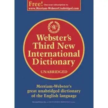 WEBSTER'S THIRD NEW INTERNATIONAL DICTIONARY HC