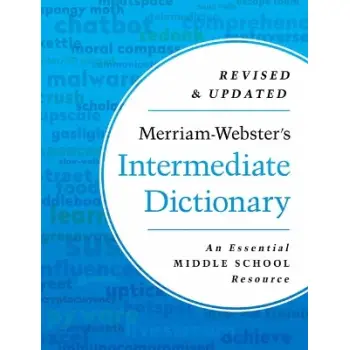 Merriam-Webster's Intermediate Dictionary: An Essential Middle School Resource