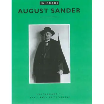 IN FOCUS :AUGUST SANDER  PB