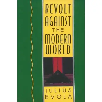 REVOLT AGAINST THE MODERN WORLD HC