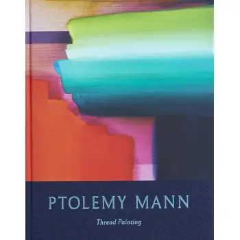 PTOLEMY MANN: THREAD PAINTING HC