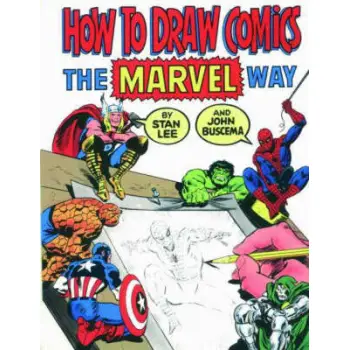 HOW TO DRAW COMICS THE MARVEL WAY PB