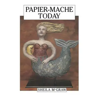 PAPIER-MACHE TODAY  PB