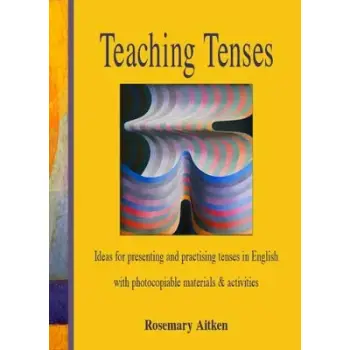TEACHING TENSES