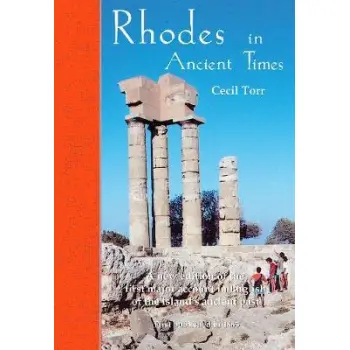 RHODES IN ANCIENT TIMES : FIRST PUBLISHED IN 1885 , A REVISED EDITION WITH ADDITIONAL MATERIAL PB