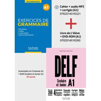 SUPER PACK: DELF A1 SCOLAIRE & JUNIOR + METHODE EXERCICES DE GRAMMAIRE EN CONTEXTE A1 (+ MP3 + CORRIGES) 2ND EDITION