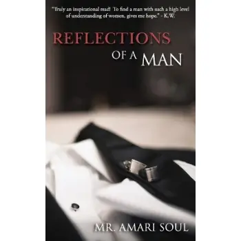 REFLECTIONS OF A MAN  PB