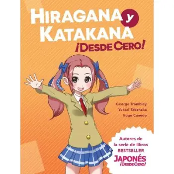 Hiragana y Katakana !Desde Cero!