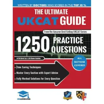 THE ULTIMATE UKCAT GUIDE-1250 PRACTICE QUESTIONS