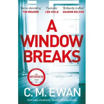 A WINDOW BREAKS