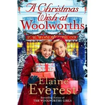 A Christmas Wish at Woolworths : Cosy up with this Festive Tale from the Much-loved Woolworths Serie PB