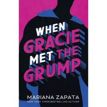 WHEN GRACIE MET GRUMP