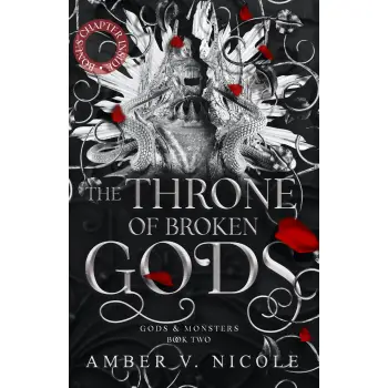 GODS & MONSTERS 2: THE THRONE OF BROKEN GODS